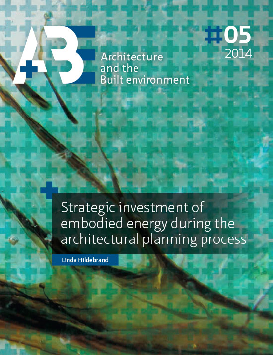 					View No. 5 (2014): Strategic investment of embodied energy during the architectural planning process
				