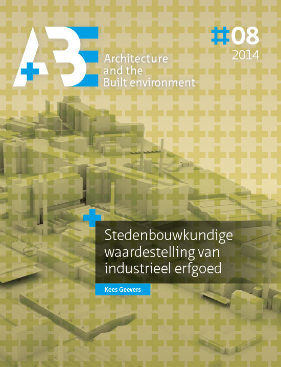 					View No. 8 (2014): Stedenbouwkundige waardestelling van industrieel erfgoed
				