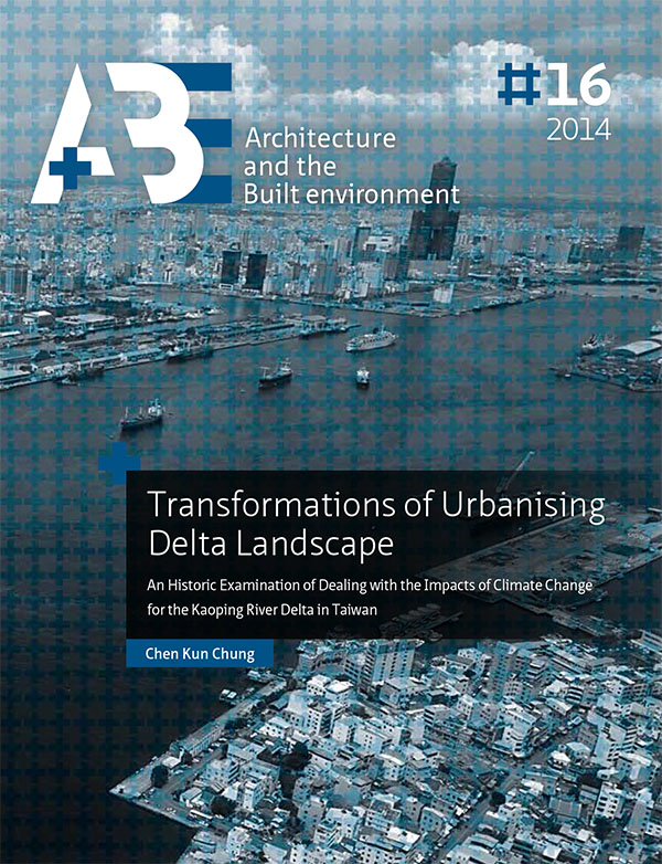 					View No. 16 (2014): Transformations of Urbanising Delta Landscape
				