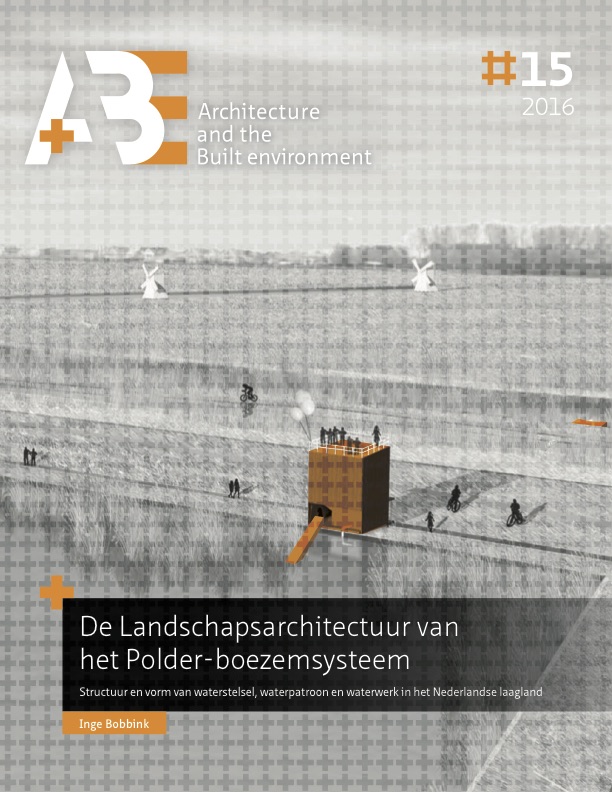 					View No. 15 (2016): De Landschapsarchitectuur van het Polder-boezemsysteem
				
