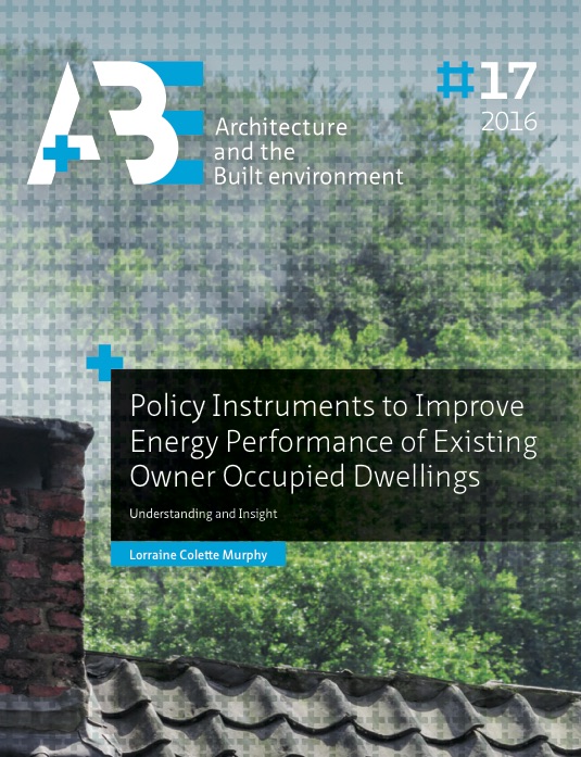 					View No. 17 (2016): Policy Instruments to Improve Energy Performance of Existing Owner Occupied Dwellings
				