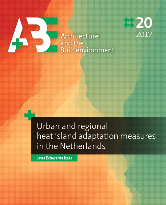 					View No. 20 (2017): Urban and regional heat island adaptation measures in the Netherlands
				