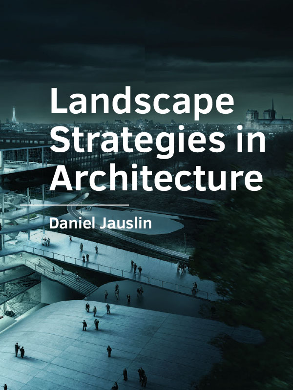 					View No. 13 (2019): Landscape Strategies in Architecture
				