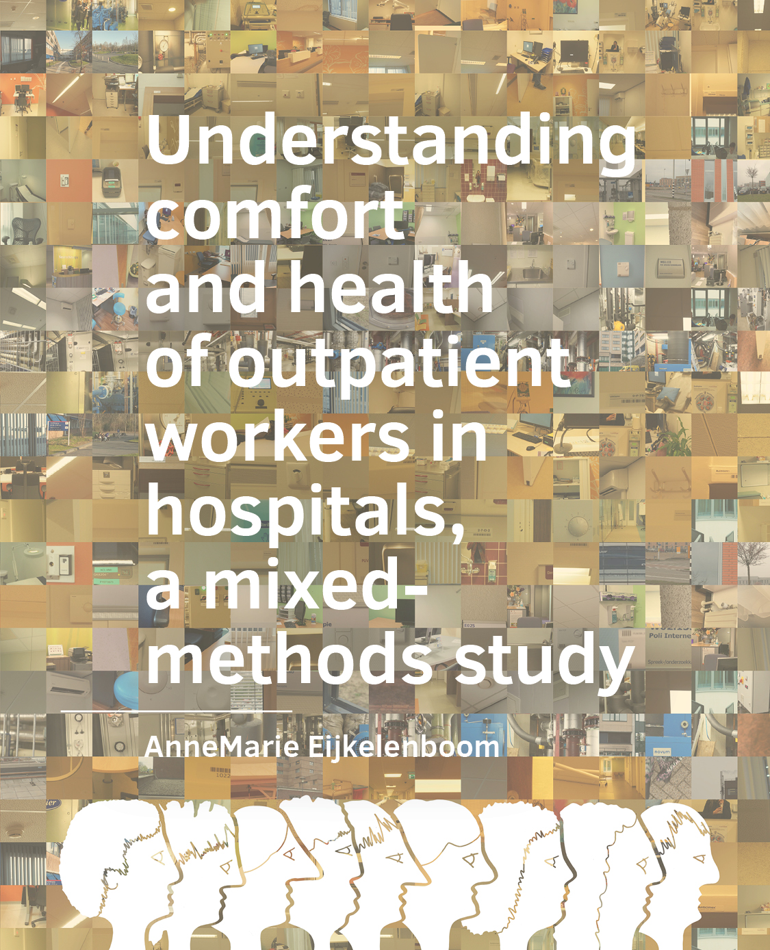 					View No. 19 (2021): Understanding comfort and health of outpatient workers in hospitals, a mixed-methods study
				