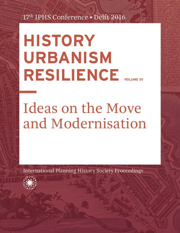 					View Vol. 17 No. 1 (2016): HISTORY URBANISM RESILIENCE: Ideas on the Move and Modernisation
				