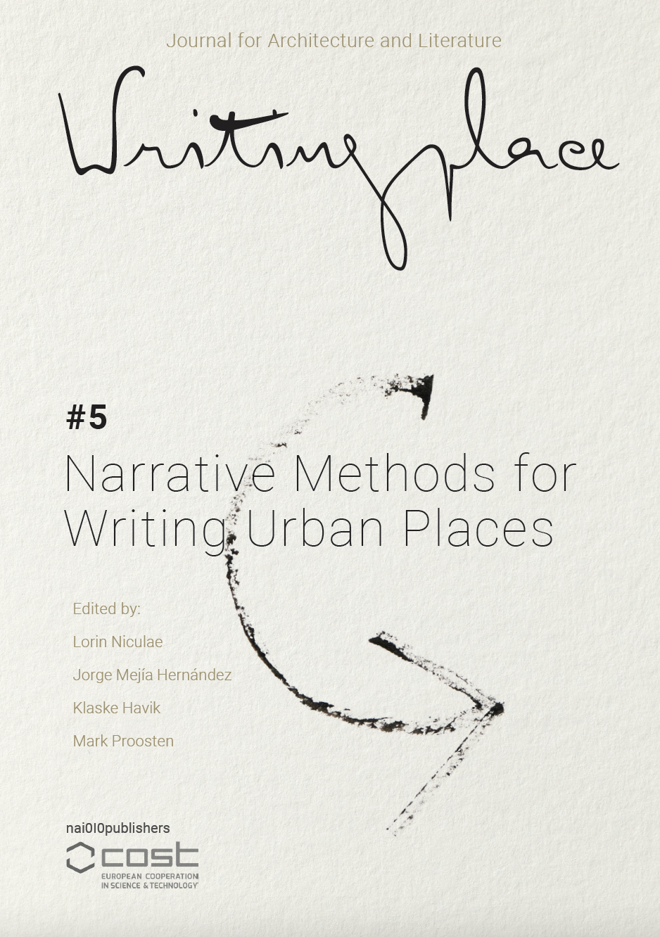 					View No. 5 (2021): Narrative Methods for Writing Urban Places
				