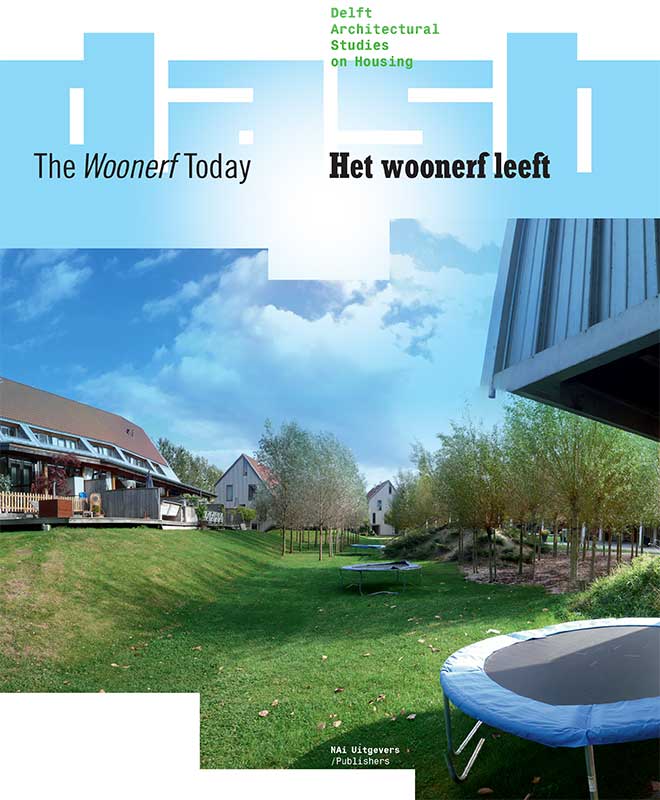 					View No. 03 (2010): The Woonerf Today
				