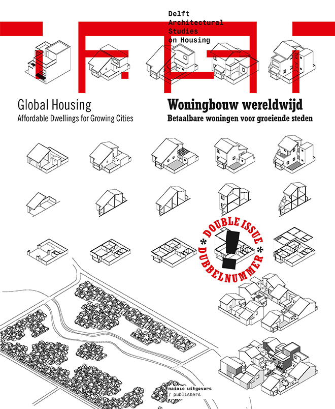 					View No. 12/13 (2016): Global Housing: Affordable Dwellings for Growing Cities
				