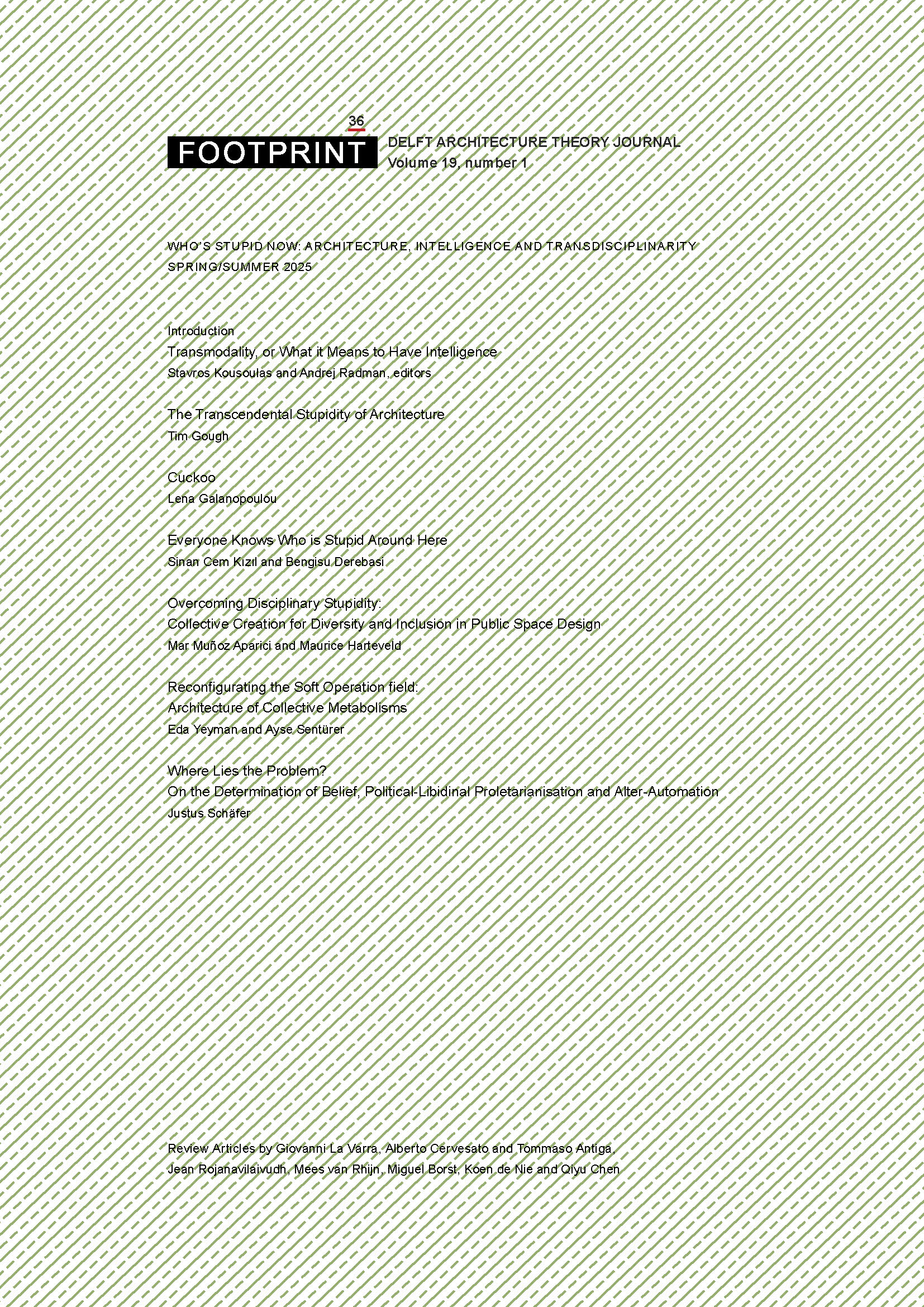					View Vol. 19 No. 1 (2025): Issue # 36 | Who’s Stupid Now: Architecture, Intelligence and Transdisciplinarity
				