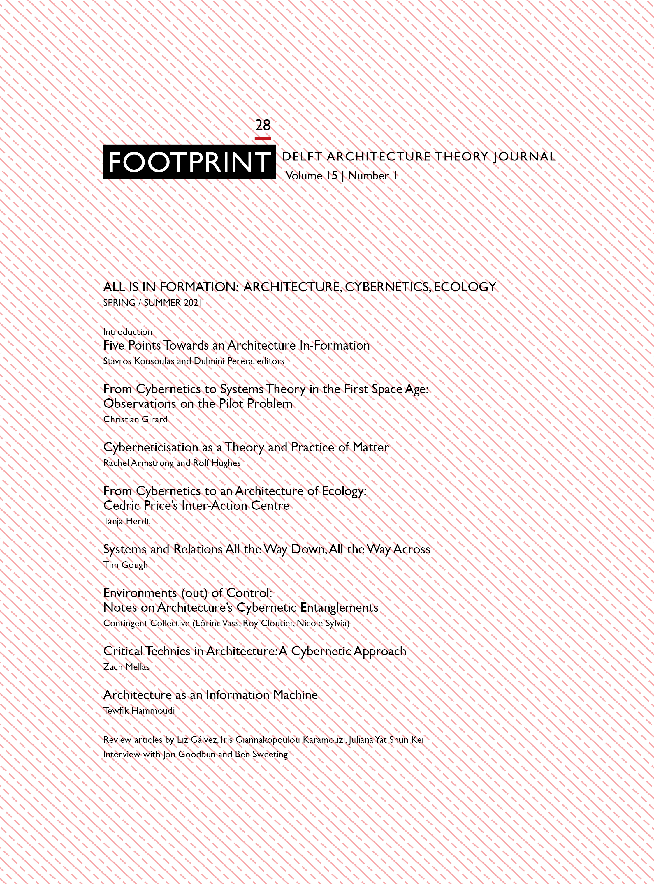 					View Vol. 15 No. 1 (2021): Issue # 28 | Spring/ Summer 2021 | All is in Formation: Architecture, Cybernetics, Ecology
				