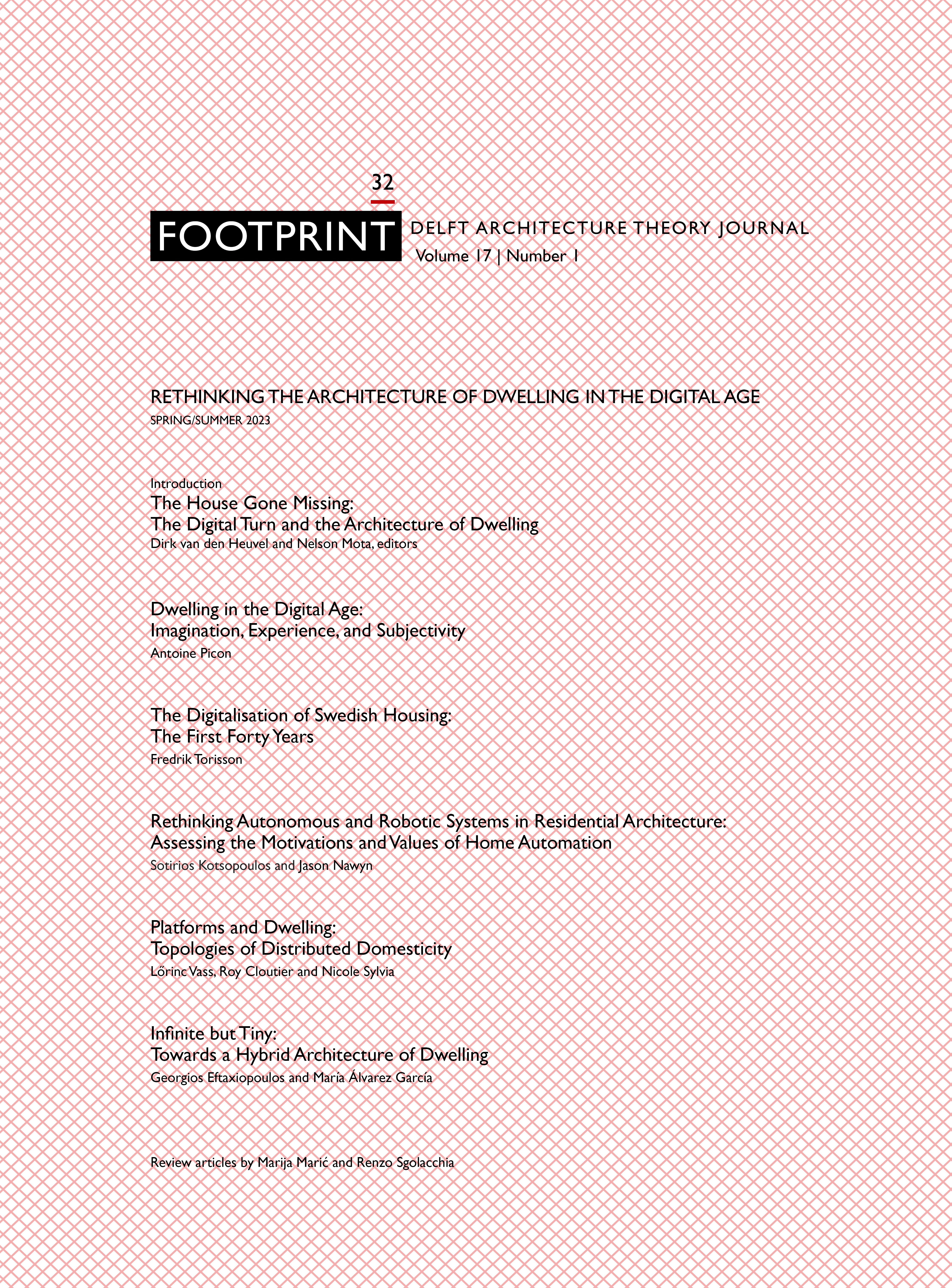 					View Vol. 17 No. 1 (2023): Issue # 32 | Spring/Summer 2023 | Rethinking the Architecture of the Dwelling in the Digital Age
				